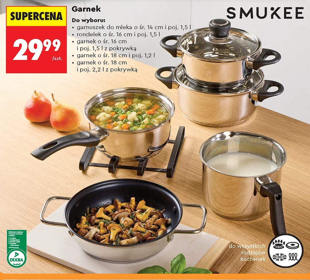 Smukee Garnek — do wyboru: garnuszek do mleka o śr. 14 cm i poj. 1,5 l; rondelek o śr. 16 cm i poj. 1,5 l; garnek o śr. 16 cm i poj. 1,5 l z pokrywką; garnek o śr. 18 cm i poj. 1,2 l; garnek o śr. 18 cm i poj. 2,2 l z pokrywką 1,5 l